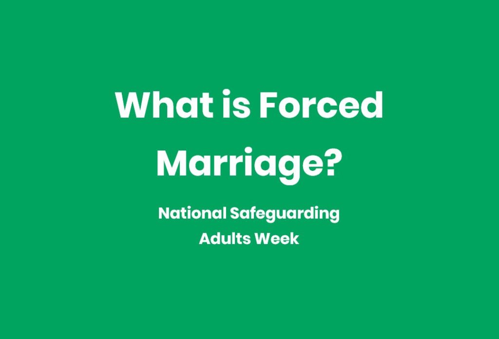 What is Forced Marriage? Ann Craft Trust