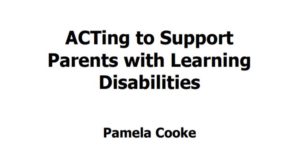 ACTing to Support Parents