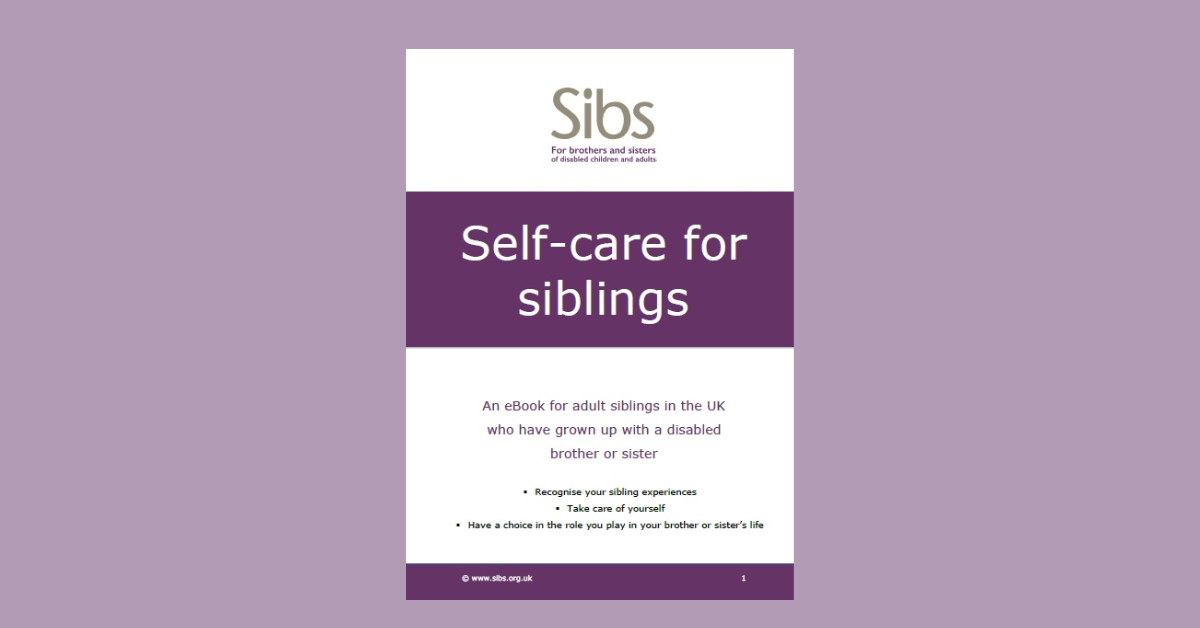 Sibs - Self-Care for Adult Siblings of People with Disabilities