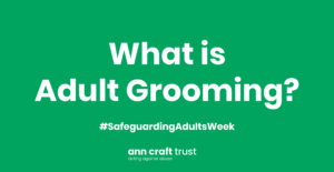 Adult Grooming Safeguarding Adults Week Social Media Asset