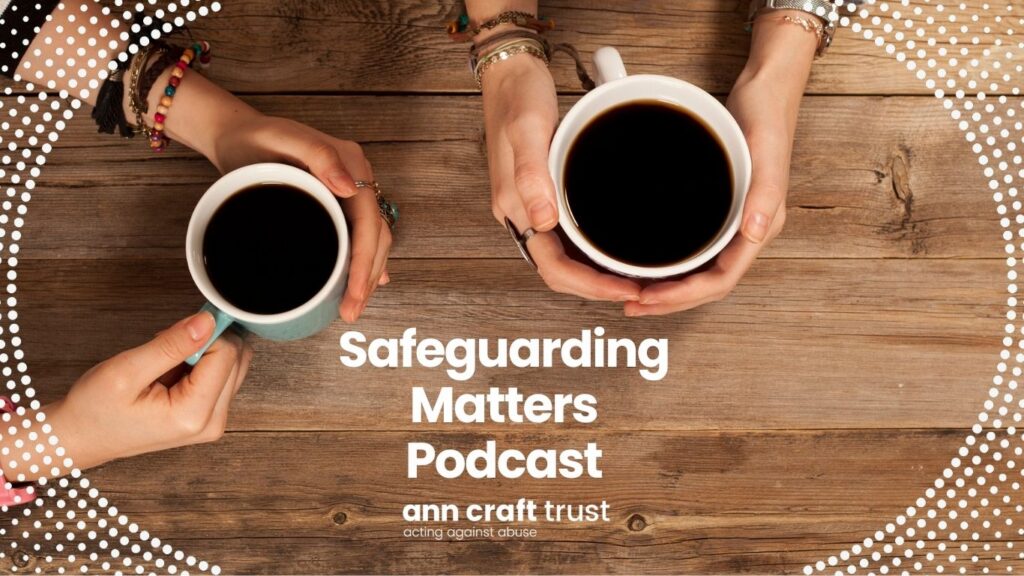 Safeguarding Matters Podcast