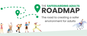 Safeguarding Adults Roadmap