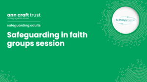 Safeguarding in Faith Groups