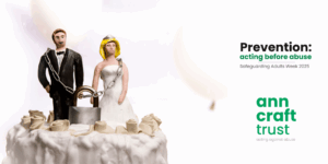 Safeguarding Adults Week - Forced Marriage