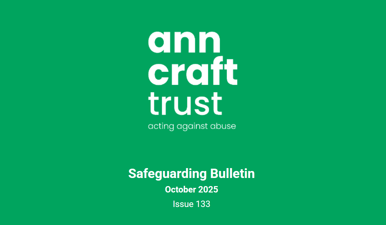 Ann Craft Trust Safeguarding Bulletin 133 October 2025